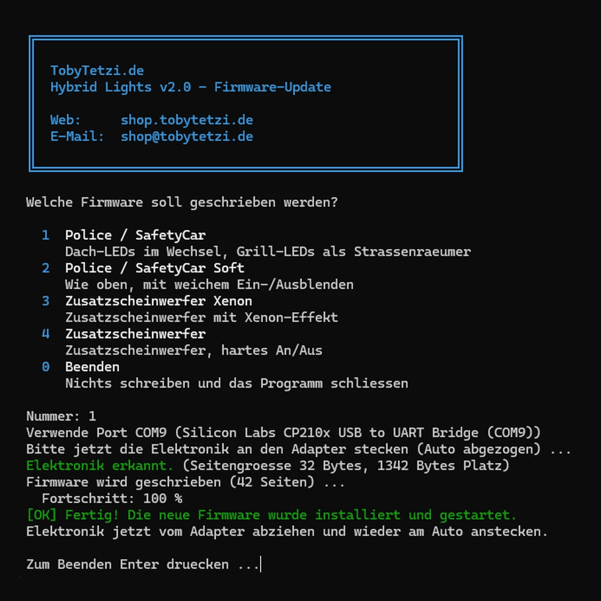 Update-Programm HYBRID L!GHTS v2.0 nach dem erfolgreichen Update: „Fertig! Die neue Firmware wurde installiert und gestartet.“
